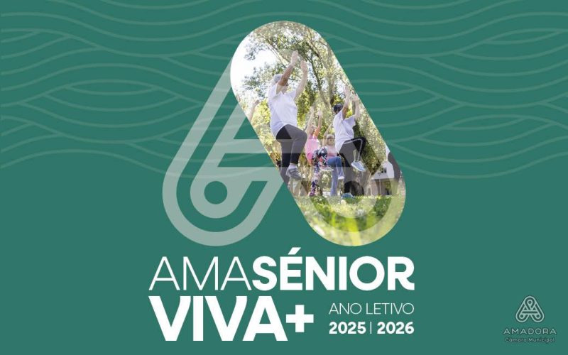 AmaSénior Viva + | Início do ano letivo 2025/2026 a 1 outubro AmaSénior Viva + | Início do ano letivo 2025/2026 a 1 outubro