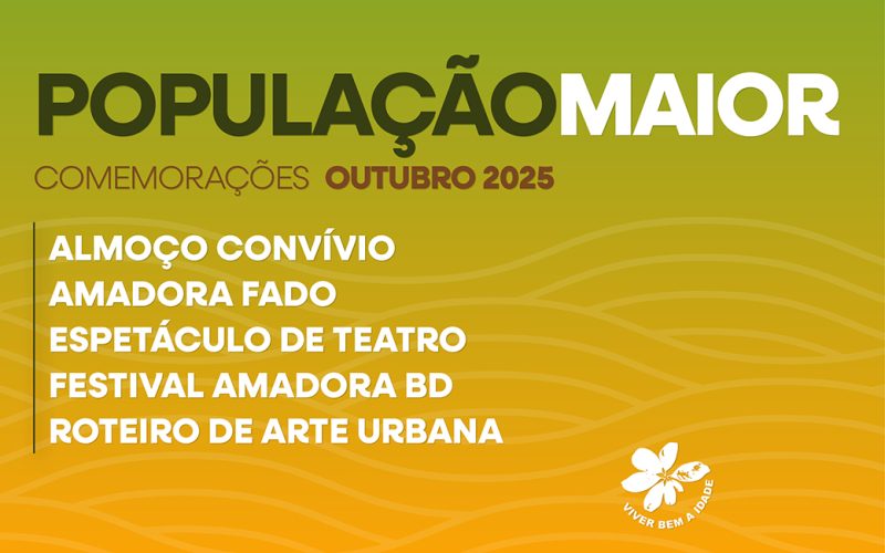 Outubro | Mês das comemorações da População Maior Outubro | Mês das comemorações da População Maior